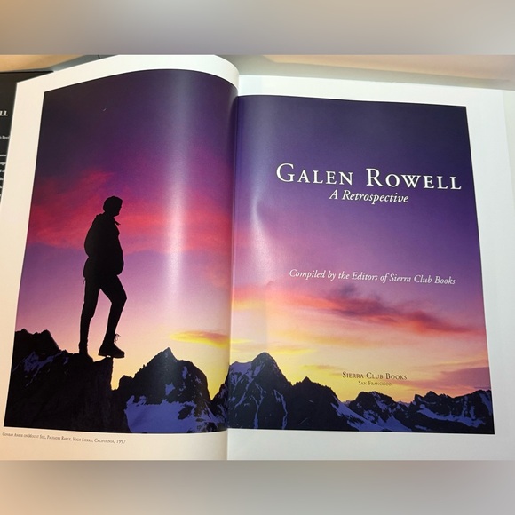 Galen Rowell: A Retrospective Hardcover Coffee Table Book Nature Photography Art - Picture 2 of 7